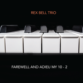 Farewell and Adieu My 10 - 2